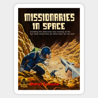 Missionaries in Space Sticker